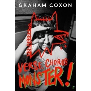 Verse, Chorus, Monster!: Graham Coxon