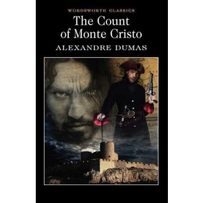 Count of Monte Cristo, the (Wordsworth Classics)