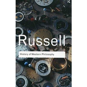History of Western Philosophy (Routledge Classics)