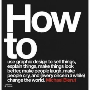 How to use graphic design to sell things, explain things, make things look better...