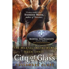 Mortal Instruments, the 3: City of Glass