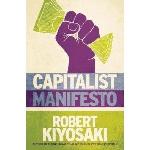 Capitalist Manifesto: Money for Nothing? Gold, Silver and Bitcoin for Free