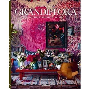 Modern Living: Grandiflora. Interiors Inspired by Nature