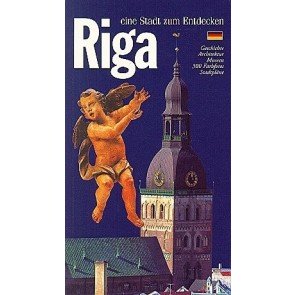 Riga. Eine Stadt zum Entdecken