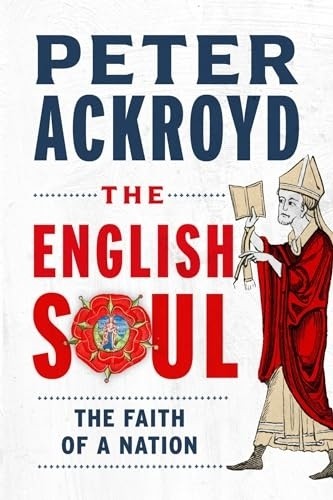 English Soul: The Faith of a Nation
