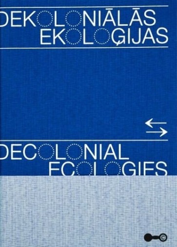 Dekoloniālās ekoloģijas