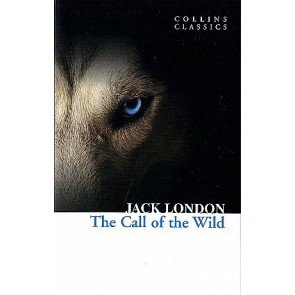Call of the Wild (Collins Classics)
